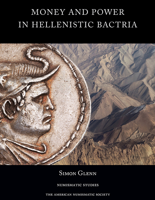 Money and Power in Hellenistic Bactria